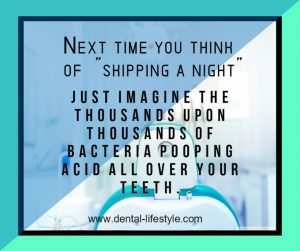 Την επόμενη φορά που θα σκεφτείτε να παραλείψετε ένα βράδυ βουρτσίματος, σκεφτείτε ! Eκατοντάδες βακτήρια αφήνουν οξέα πάνω στις επιφάνειες των δοντιών σας, σαν προιόντα μεταβολισμού τους.