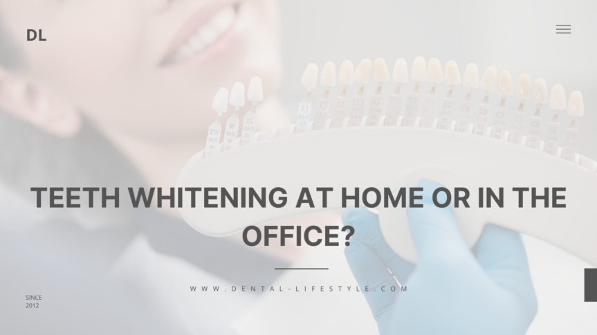 Teeth Whitening at Home or in the Office?