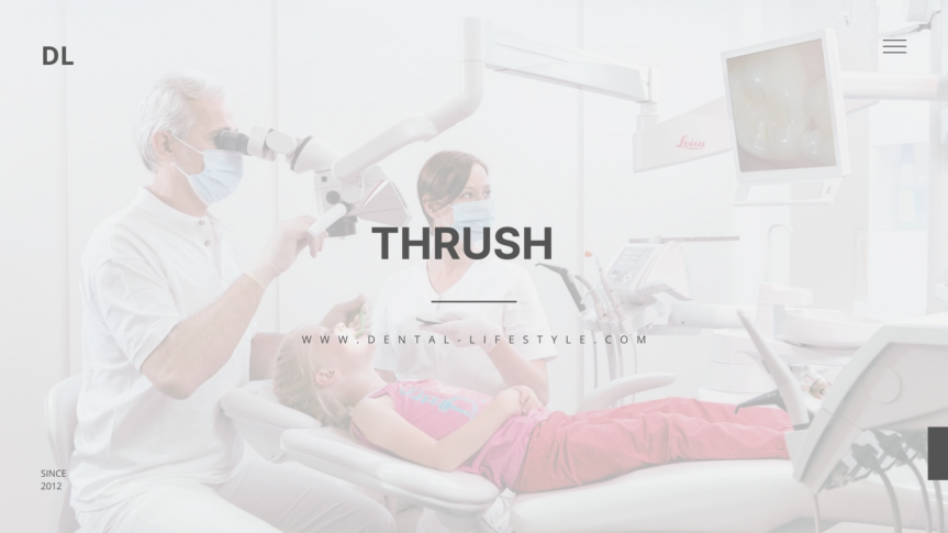 Thrush is an infection of the mouth caused by the candida fungus, also known as yeast.