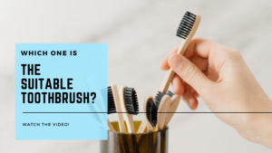 A very common question to a dentist is- Which is the right toothbrush?