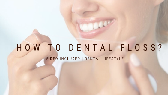 How to Dental Floss